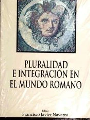 PLURALIDAD E INTEGRACION MUNDO ROMANO