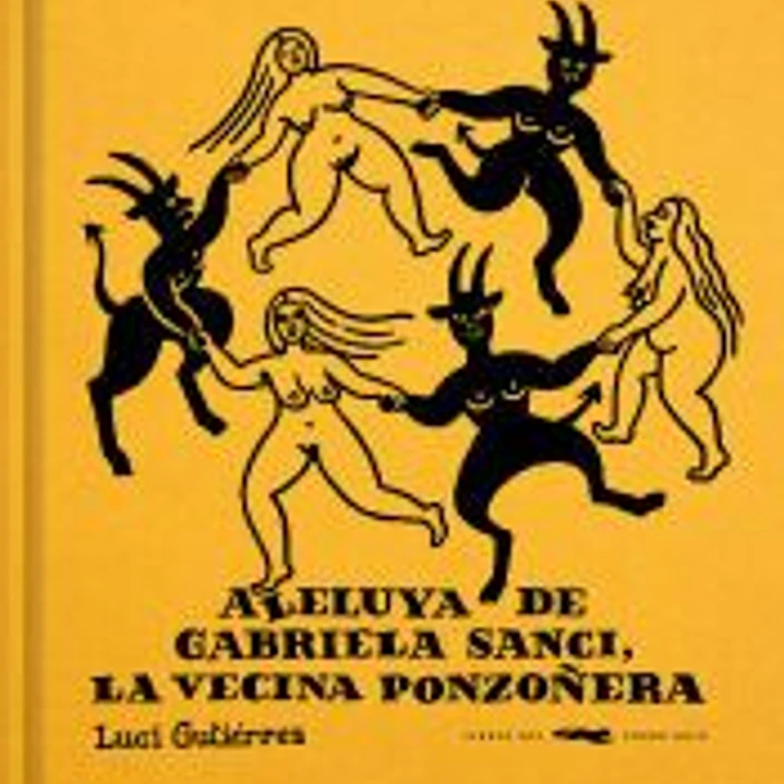 Aleluya de Gabriela Sanci, la vecina ponzoñera 1