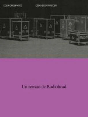 Como Desaparecer Un Retrato De Radiohead