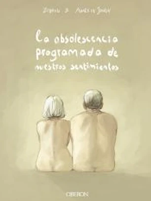 La obsolescencia programada de nuestros sentimientos