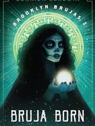 Brooklyn Brujas nº 02/03 Bruja Born