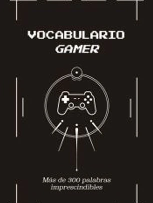 Vocabulario Gamer