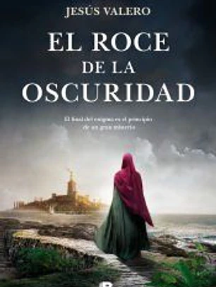 El roce de la oscuridad