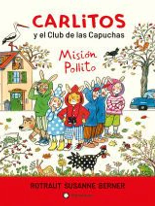 Carlitos y el Club de las Capuchas
