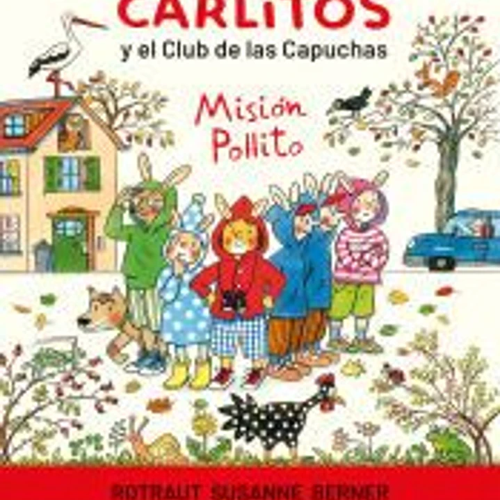 Carlitos y el Club de las Capuchas 1
