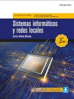 Sistemas informáticos y redes locales 2.ª edición 2020