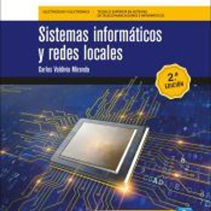 Sistemas informáticos y redes locales 2.ª edición 2020 1