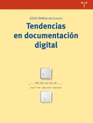 Tendencias en documentación digital