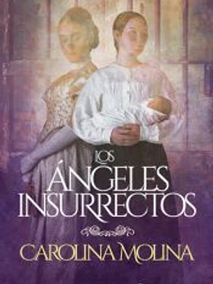 Los ángeles insurrectos