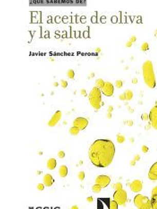 El aceite de oliva y la salud