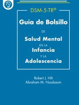 DSM-5-TR Guía de bolsillo de salud mental en la infancia y la adolescencia