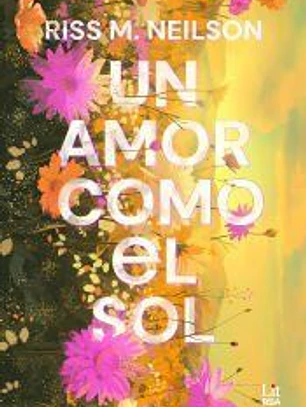 Un amor como el sol