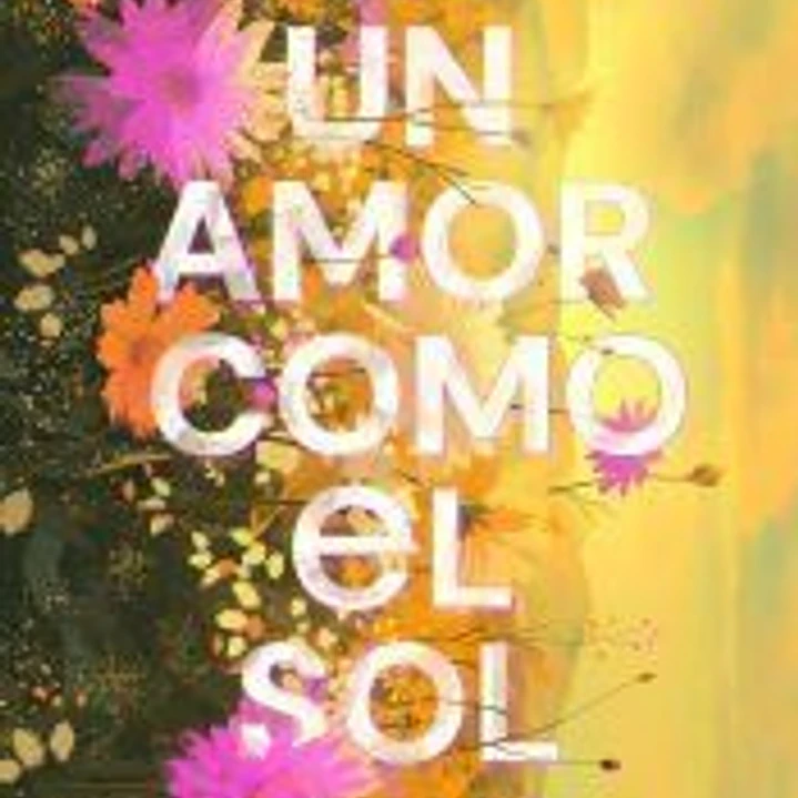 Un amor como el sol 1