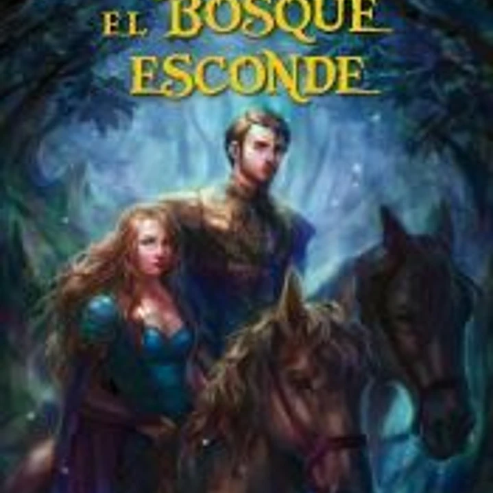 Lo que el bosque esconde 1