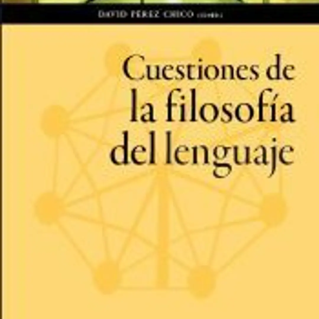 CUESTIONES DE LA FILOSOFIA DEL LENGUAJE 1