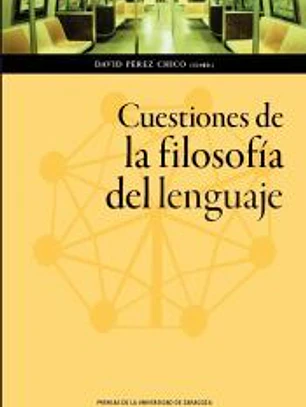 CUESTIONES DE LA FILOSOFIA DEL LENGUAJE