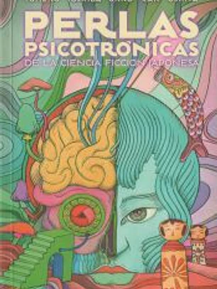 Perlas psicotrónicas de la ciencia ficción japonesa