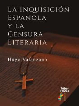 La Inquisición española y la censura literaria
