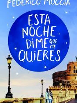 Esta noche dime que me quieres