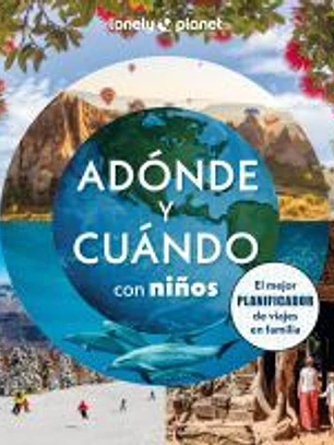 Adónde y cuándo con niños