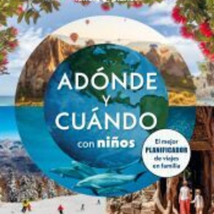 Adónde y cuándo con niños 1
