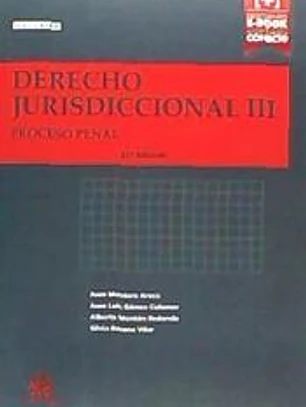 Derecho Jurisdiccional III Proceso penal