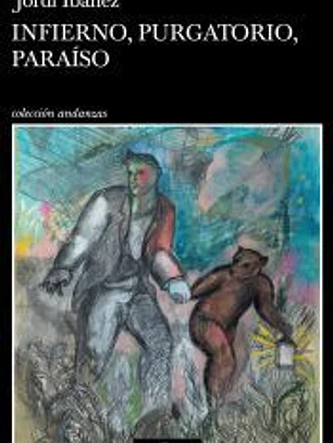 Infierno, Purgatorio, Paraíso