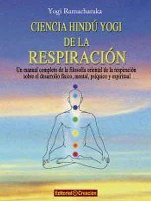 Ciencia hindú yogi de la respiración
