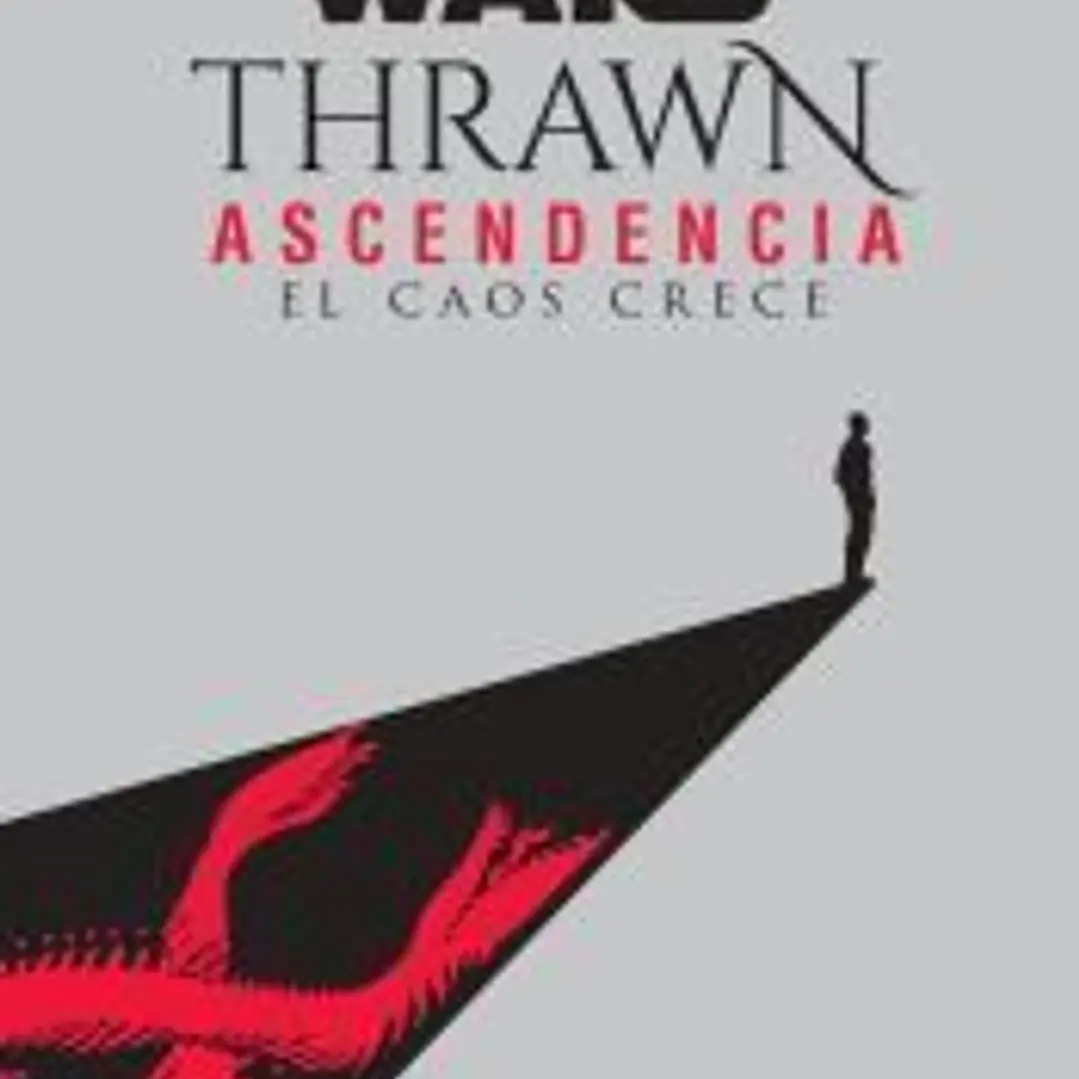 Star Wars Thrawn Ascendencia nº 01- El caos resurge (novela) 1