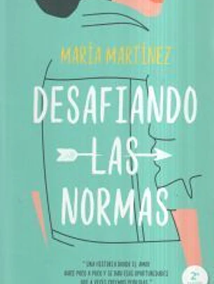 Desafiando las normas