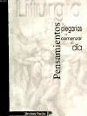 PENSAMIENTOS Y PLEGARIAS AL COMENZAR EL DÍA