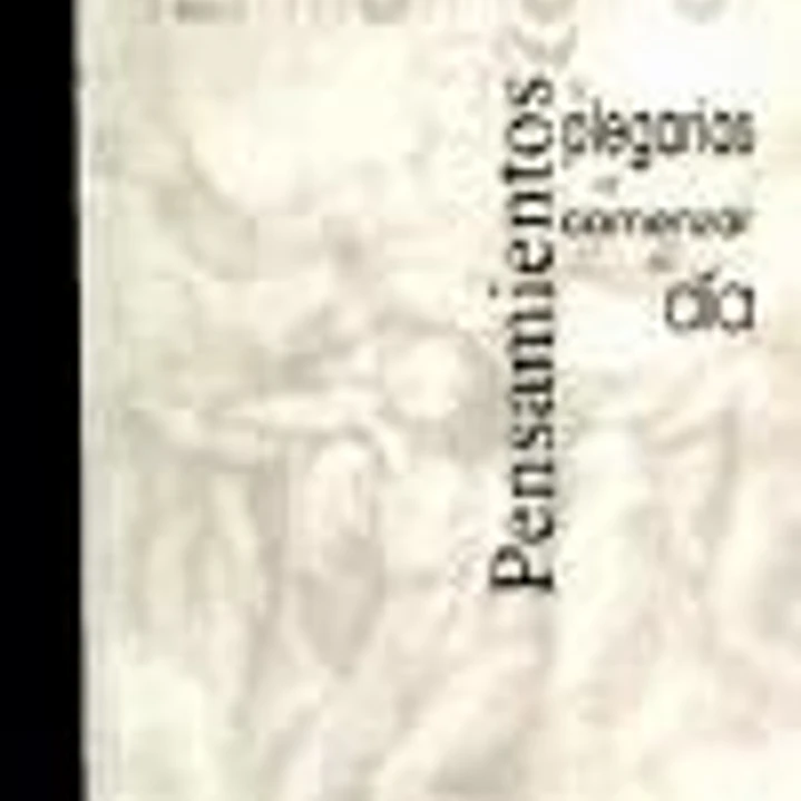 PENSAMIENTOS Y PLEGARIAS AL COMENZAR EL DÍA 1