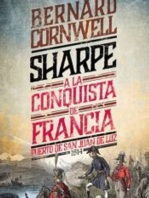 18. Sharpe a la conquista de Francia