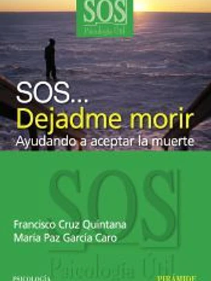 SOS... Dejadme morir
