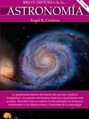 BREVE HISTORIA DE LA ASTRONOMIA