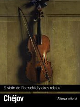El violín de Rothschild y otros relatos