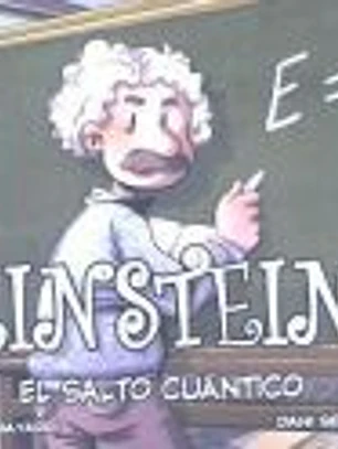 EINSTEIN, EL SALTO CUANTICO