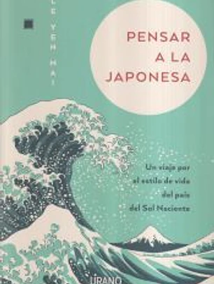 Pensar a la japonesa