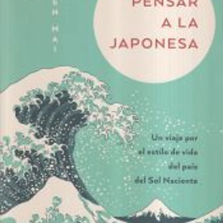 Pensar a la japonesa 1