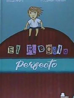 REGALO PERFECTO, EL