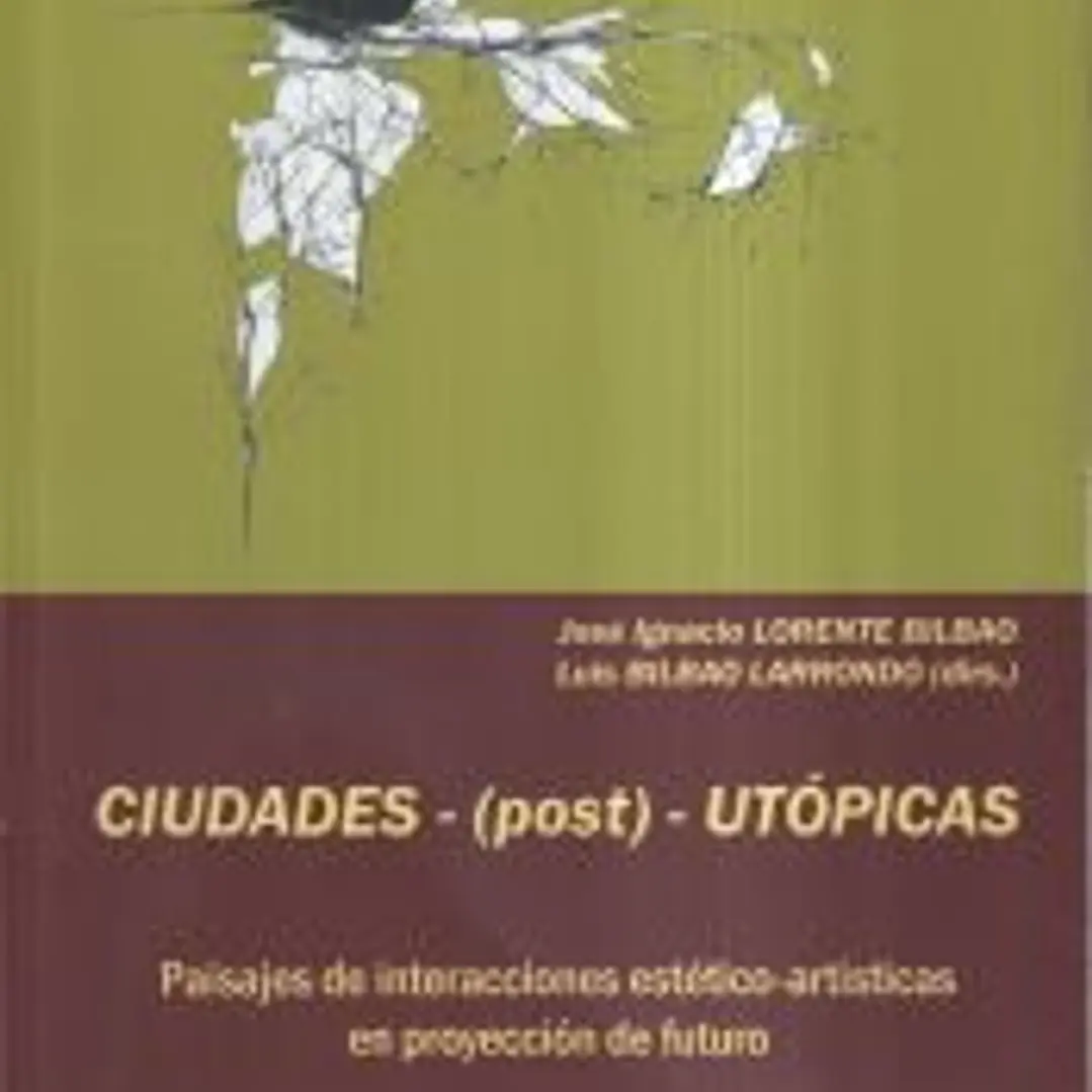 Ciudades-(post)-utópicas 1
