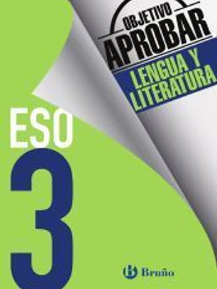 Objetivo aprobar Lengua y Literatura 3 ESO