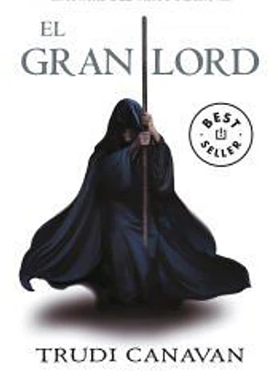 El gran lord : Crónicas del mago negro 3