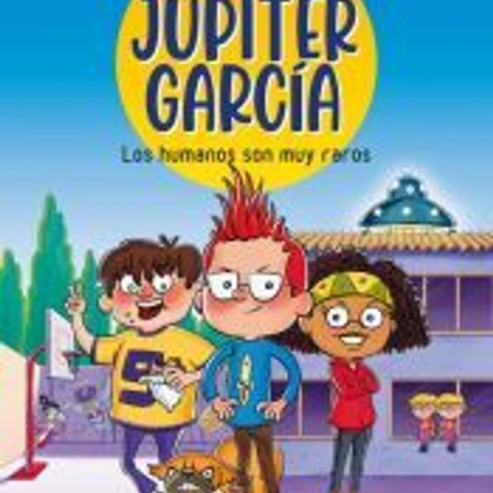 Júpiter García: Los humanos son muy raros 1