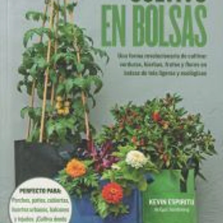 CULTIVO EN BOLSAS 1