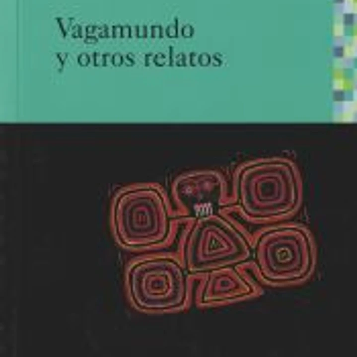 Vagamundo y otros relatos 1