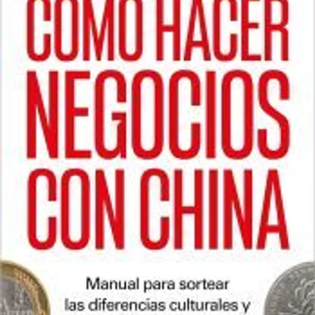 Cómo hacer negocios con China 1