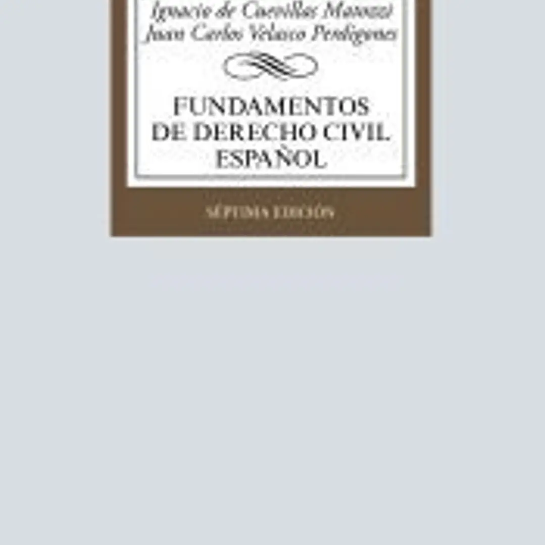 Fundamentos de Derecho Civil español 1