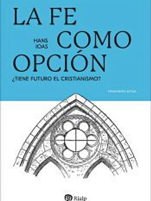 La fe como opción