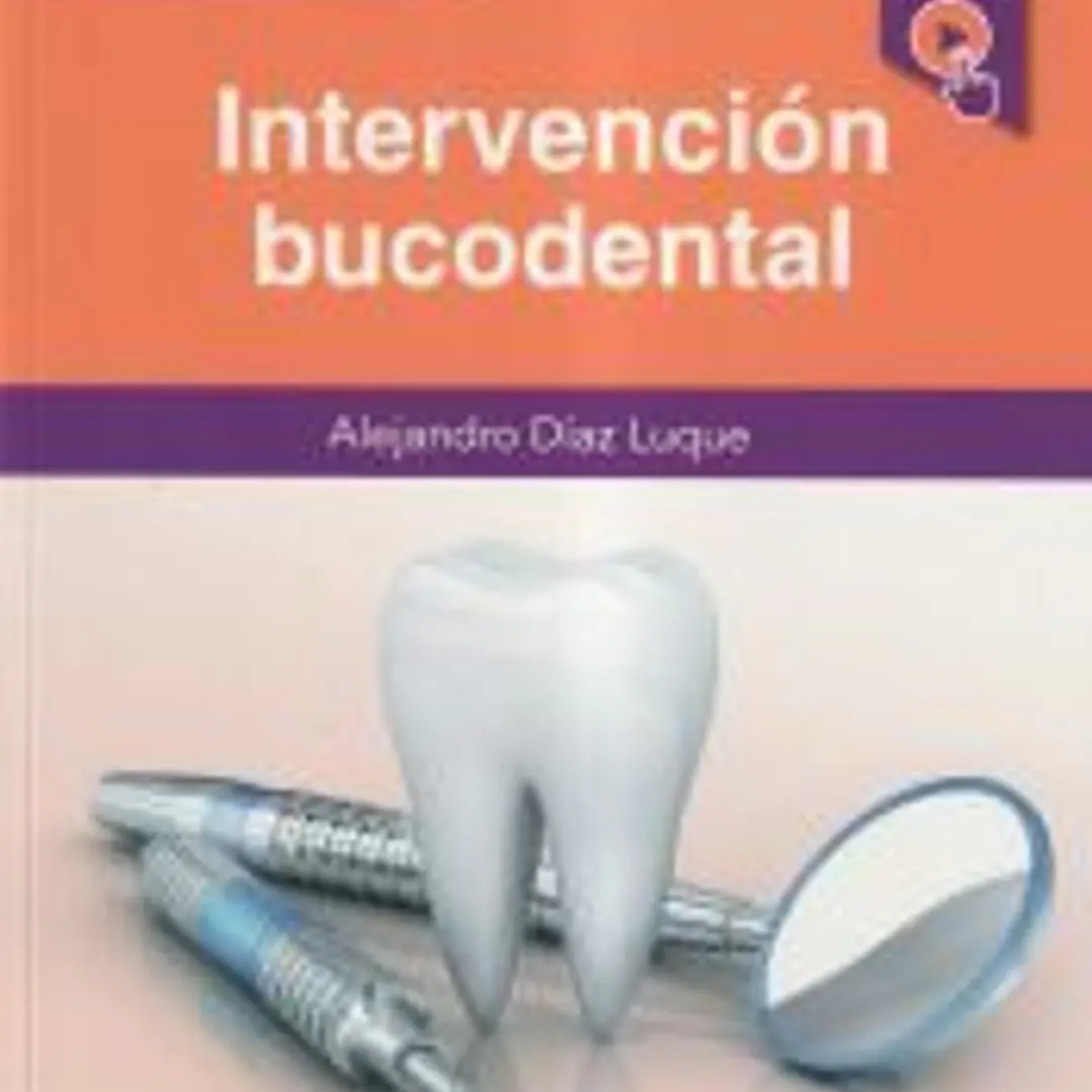 Intervención bucodental (segunda edición revisada y actualizada) 1